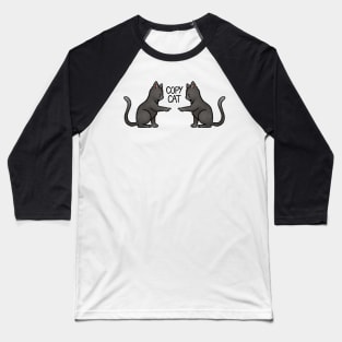 Copy Cat Baseball T-Shirt
